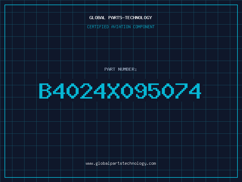 Aviation Part B4024X095074