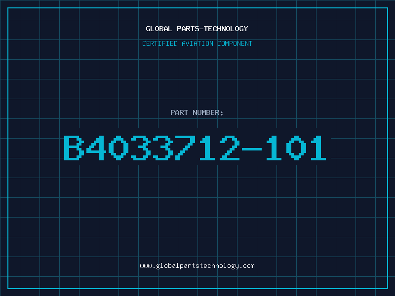 Aviation Part B4033712-101