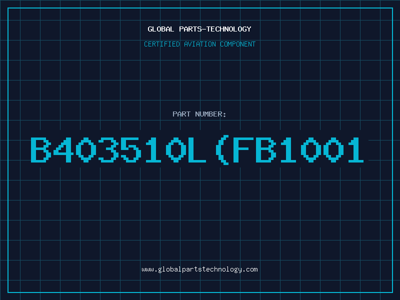 Aviation Part B403510L(FB1001