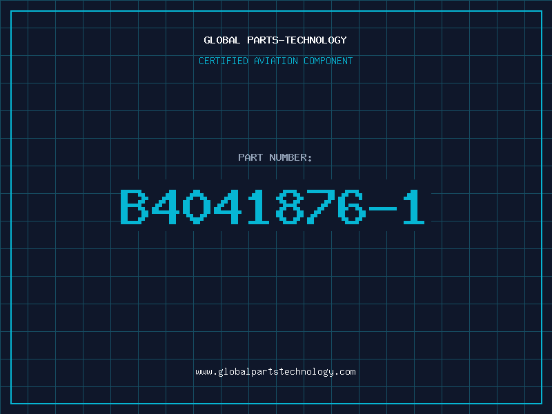 Aviation Part B4041876-1