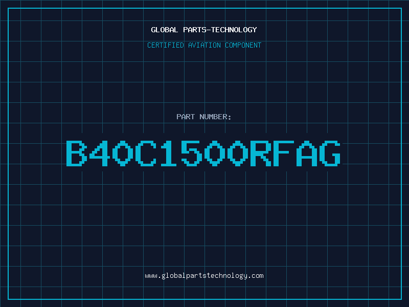 Aviation Part B40C1500RFAG