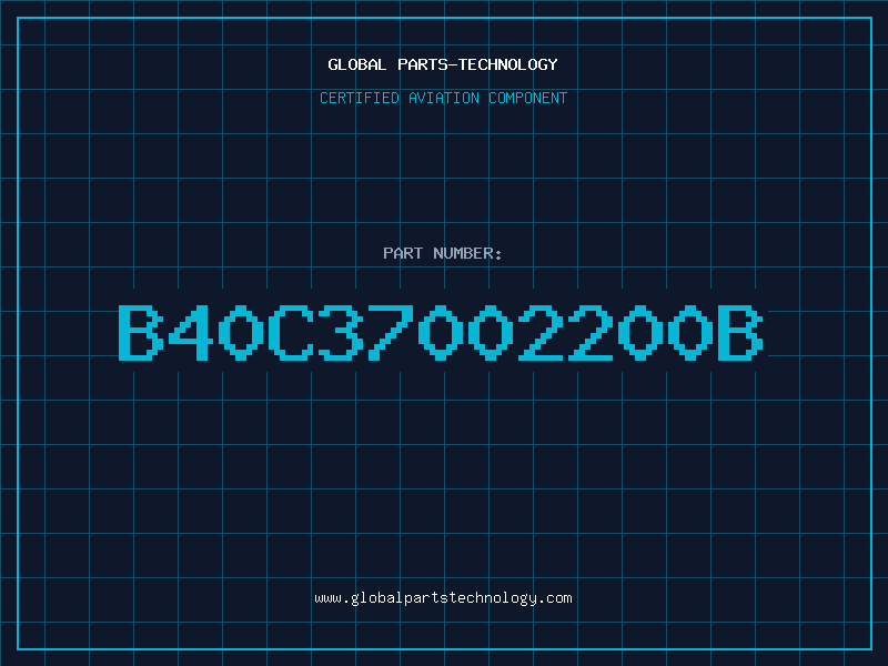 Aviation Part B40C37002200B