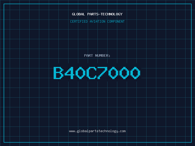 Aviation Part B40C7000