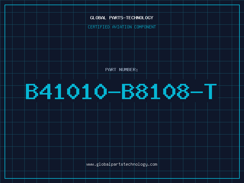 Aviation Part B41010-B8108-T
