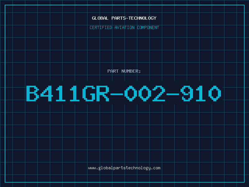 Aviation Part B411GR-002-910