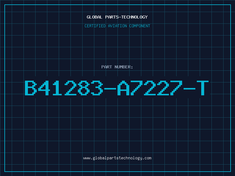 Aviation Part B41283-A7227-T