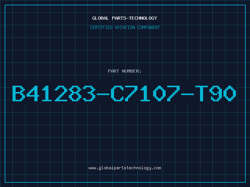 Aviation Part B41283-C7107-T90
