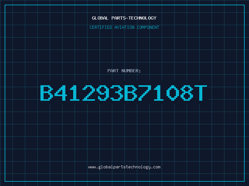 Aviation Part B41293B7108T