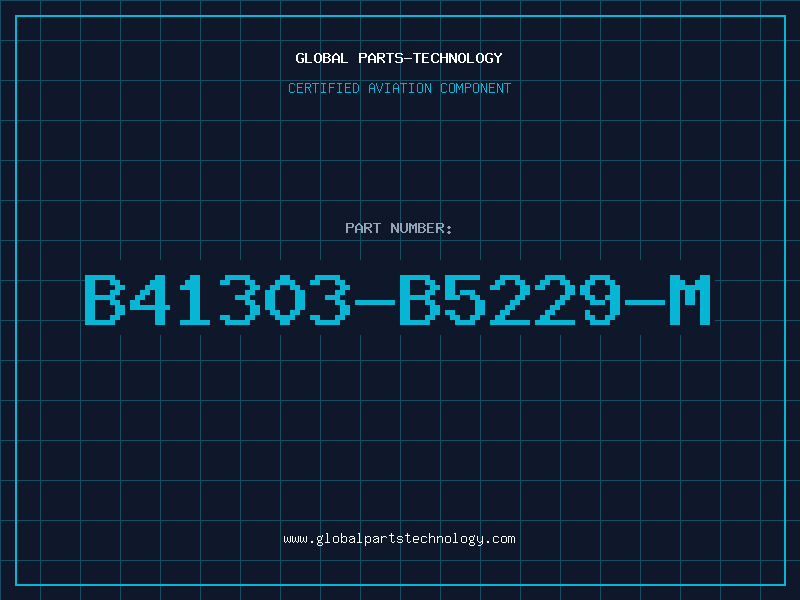 Aviation Part B41303-B5229-M