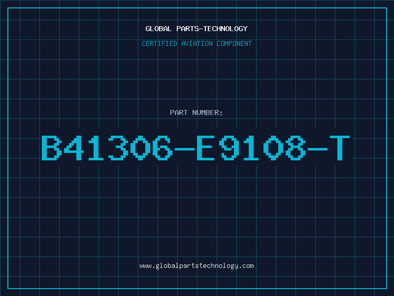 Aviation Part B41306-E9108-T