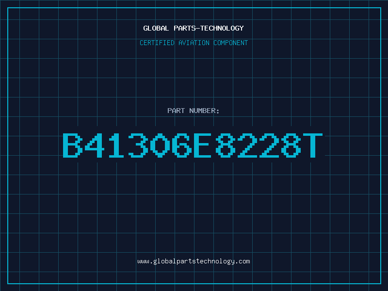 Aviation Part B41306E8228T