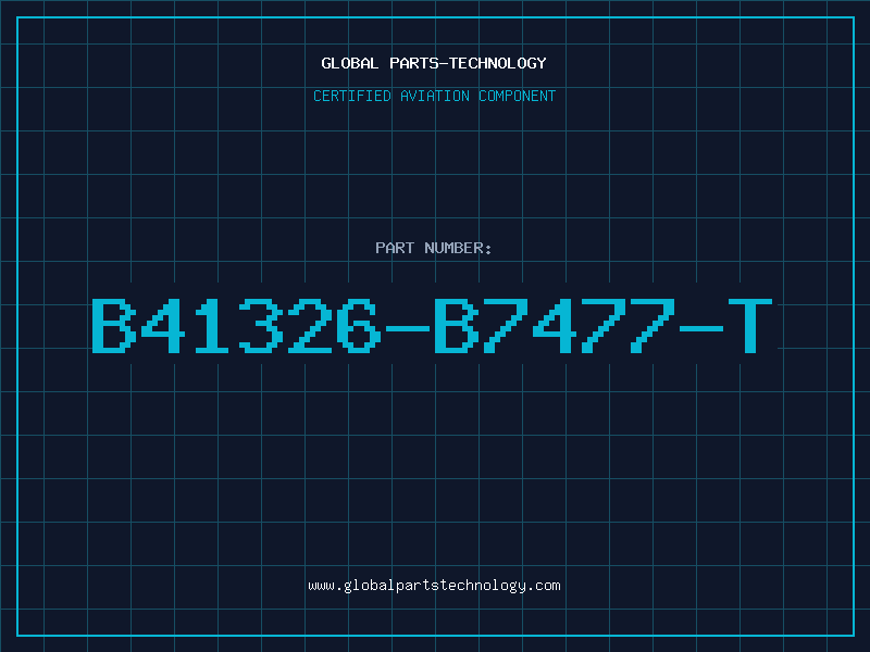Aviation Part B41326-B7477-T