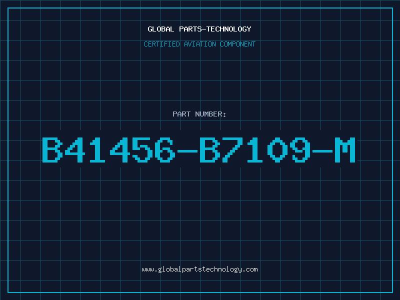 Aviation Part B41456-B7109-M