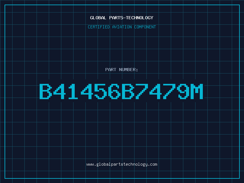 Aviation Part B41456B7479M