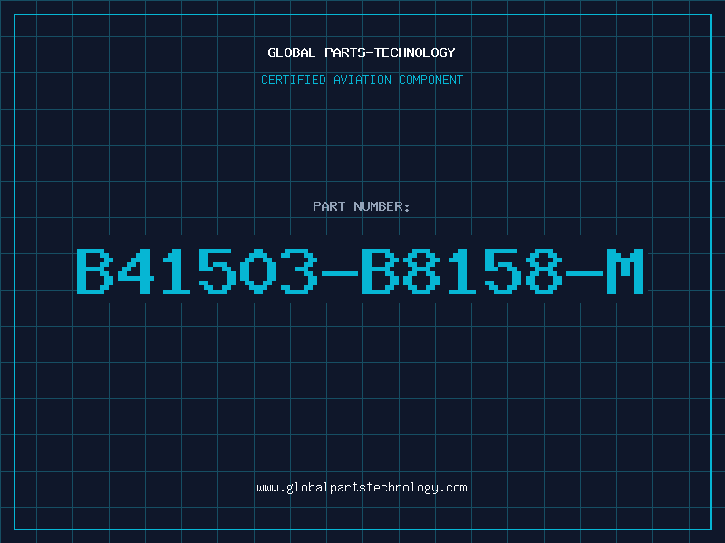 Aviation Part B41503-B8158-M