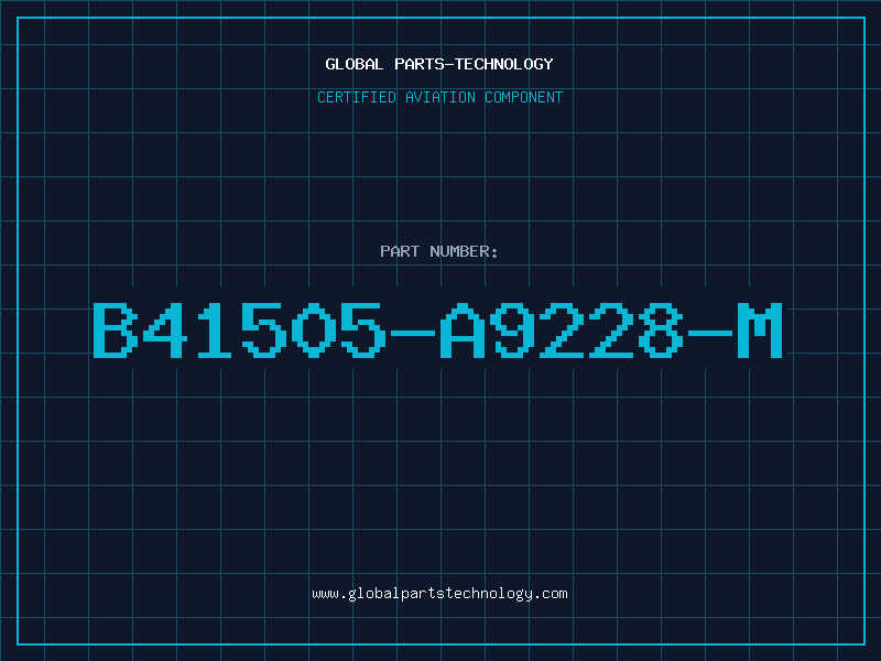 Aviation Part B41505-A9228-M