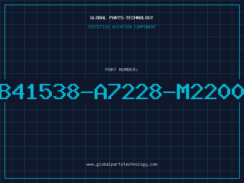 Aviation Part B41538-A7228-M2200