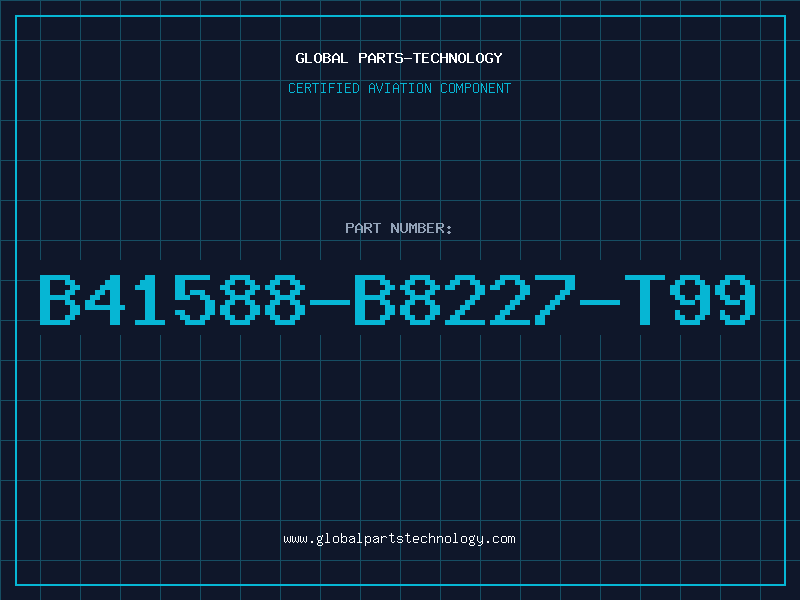 Aviation Part B41588-B8227-T99