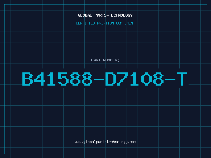 Aviation Part B41588-D7108-T