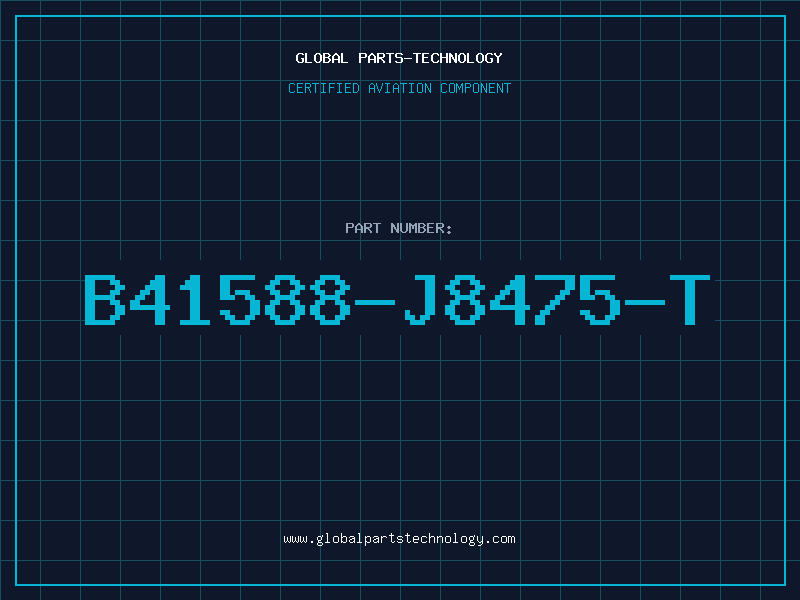 Aviation Part B41588-J8475-T