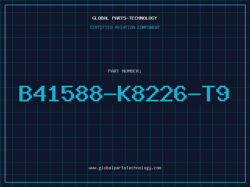 Aviation Part B41588-K8226-T9