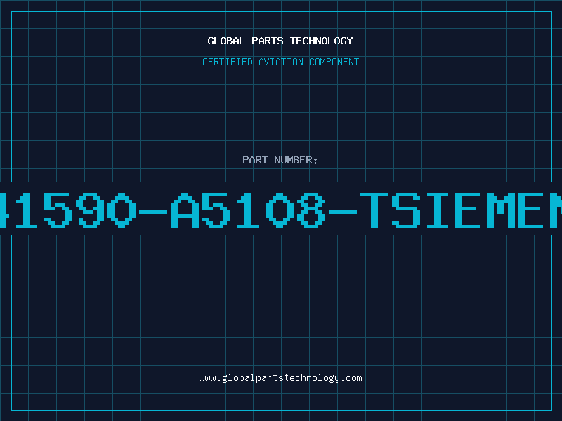 Aviation Part B41590-A5108-TSIEMENS