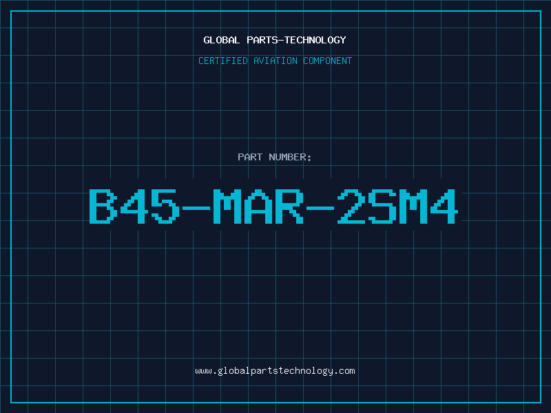 Aviation Part B45-MAR-2SM4