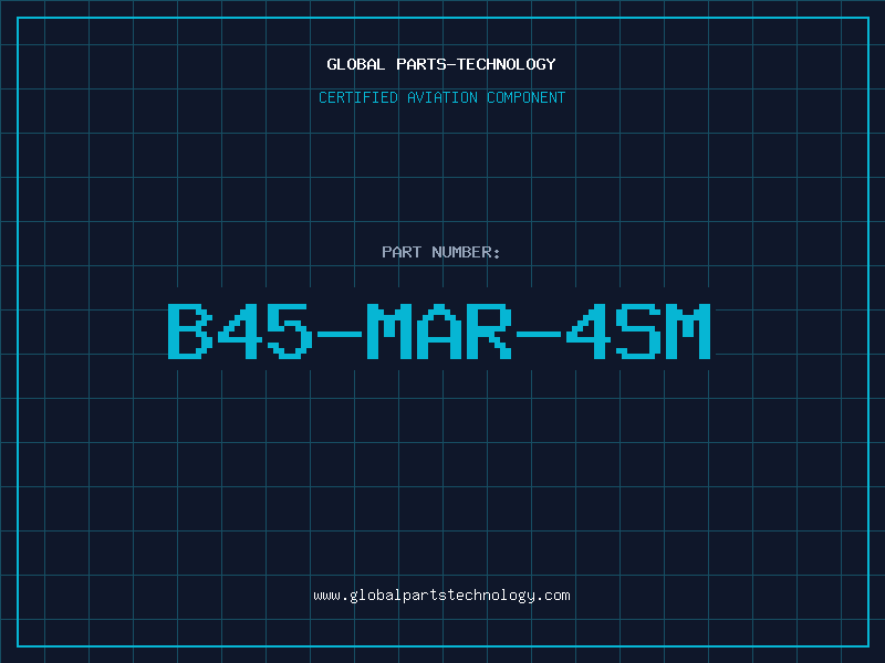 Aviation Part B45-MAR-4SM