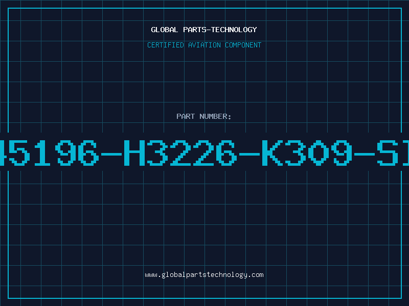 Aviation Part B45196-H3226-K309-SIE