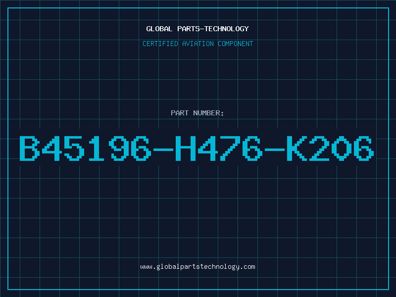 Aviation Part B45196-H476-K206