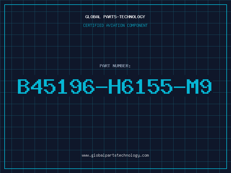 Aviation Part B45196-H6155-M9