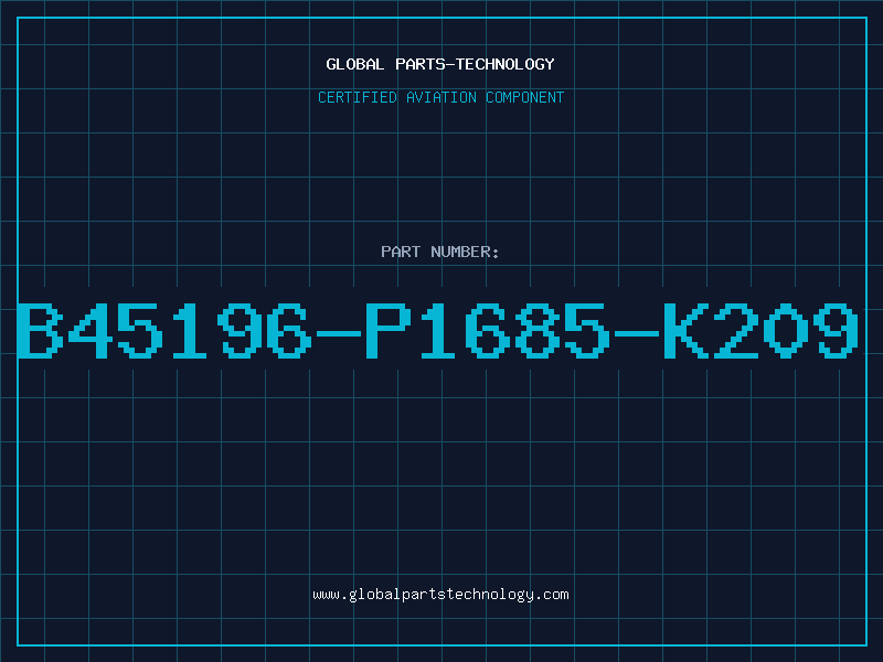 Aviation Part B45196-P1685-K209