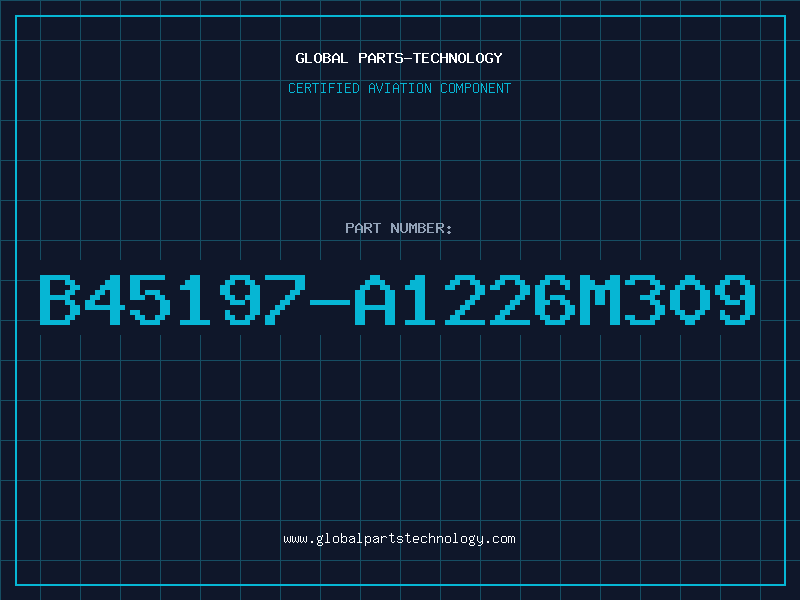 Aviation Part B45197-A1226M309