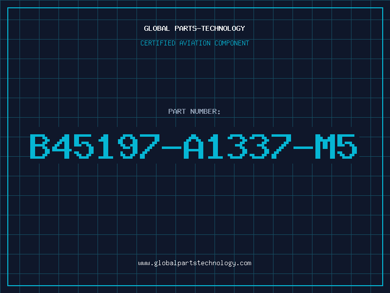 Aviation Part B45197-A1337-M5