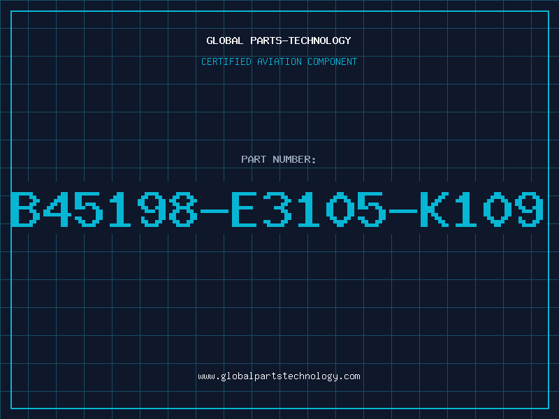 Aviation Part B45198-E3105-K109