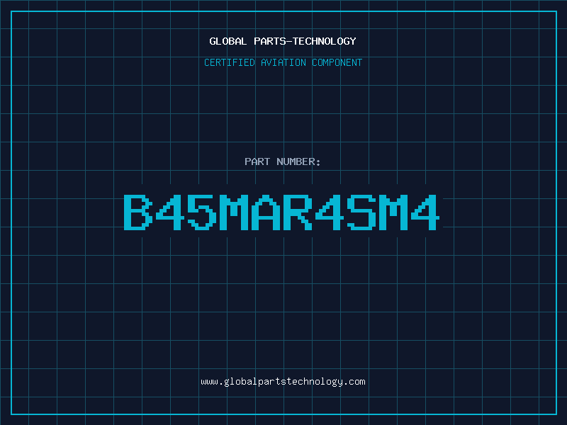 Aviation Part B45MAR4SM4