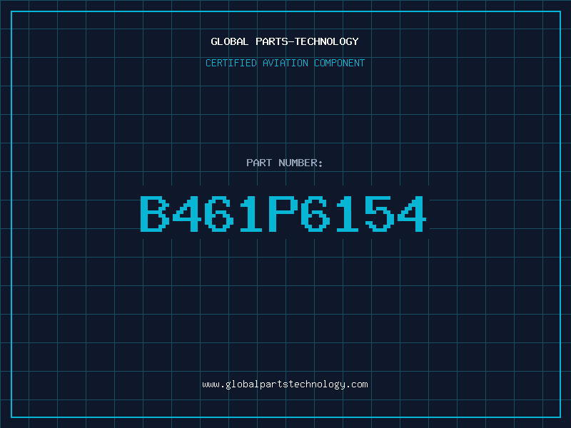 Aviation Part B461P6154