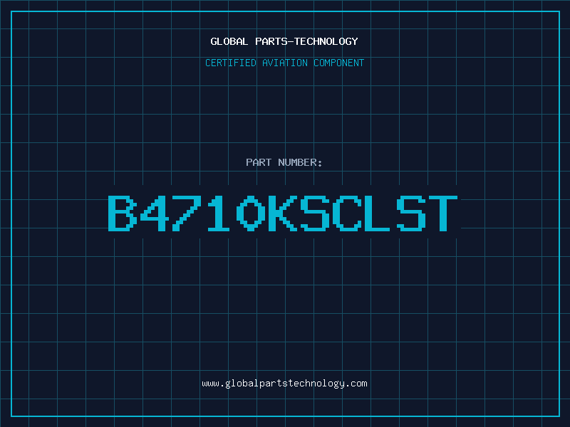 Aviation Part B4710KSCLST