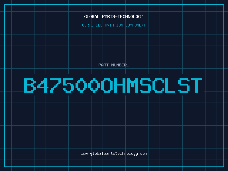 Aviation Part B47500OHMSCLST