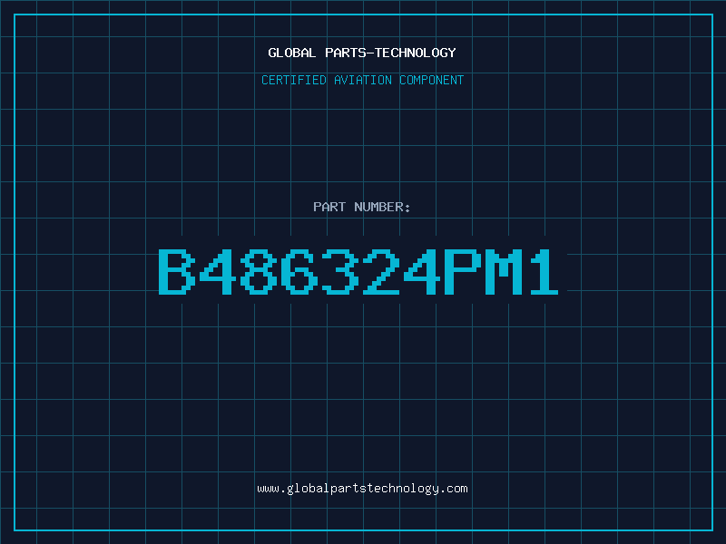 Aviation Part B486324PM1