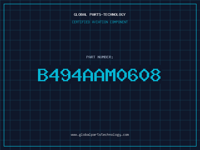 Aviation Part B494AAM0608