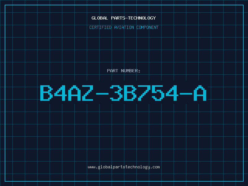 Aviation Part B4AZ-3B754-A
