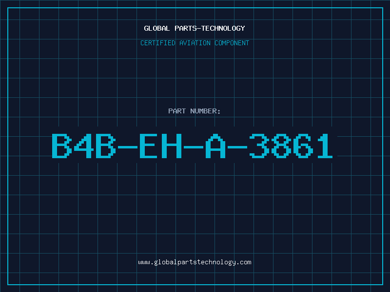 Aviation Part B4B-EH-A-3861
