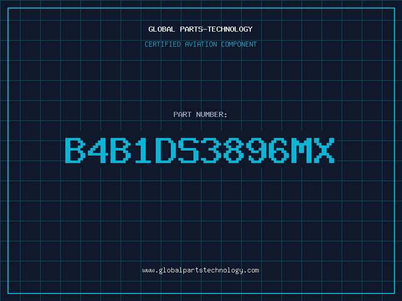 Aviation Part B4B1DS3896MX