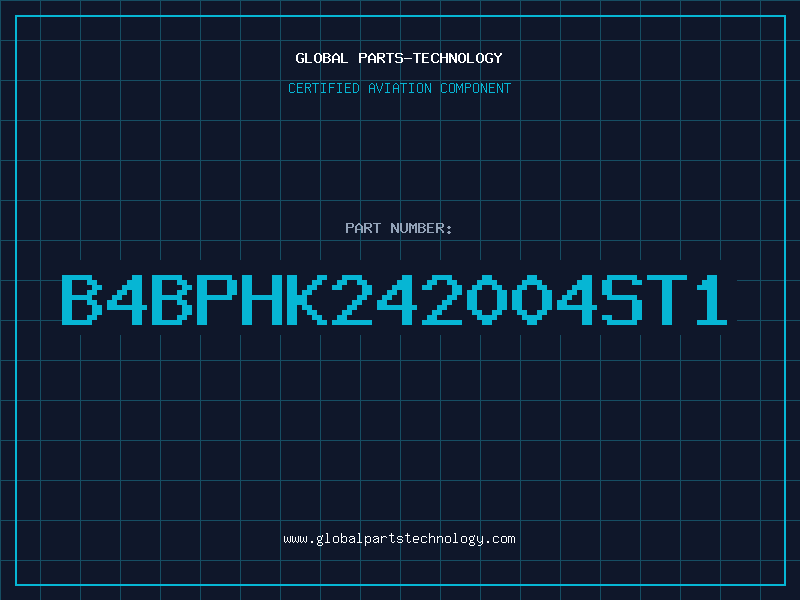 Aviation Part B4BPHK242004ST1