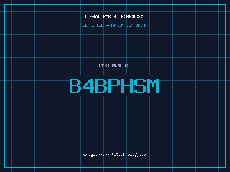 Aviation Part B4BPHSM