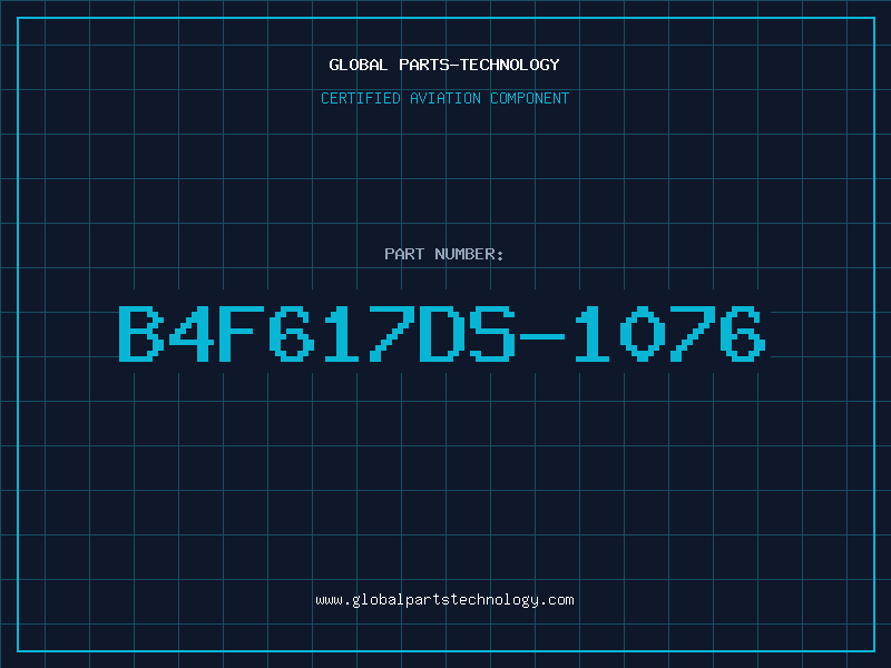 Aviation Part B4F617DS-1076
