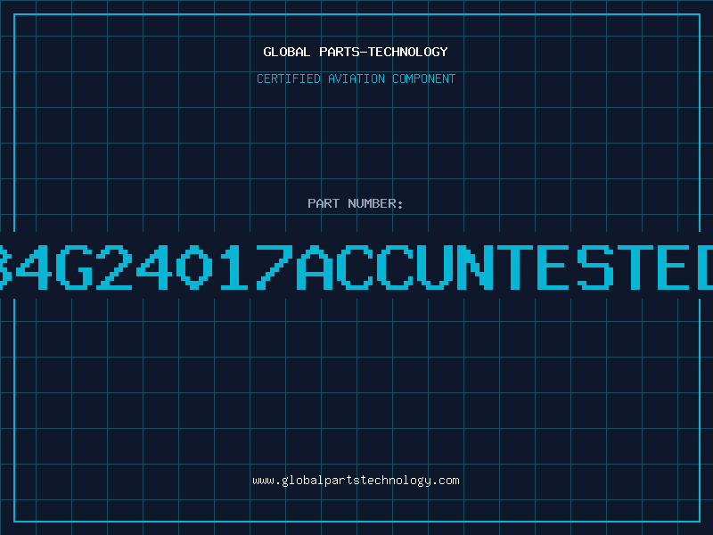 Aviation Part B4G24017ACCUNTESTED