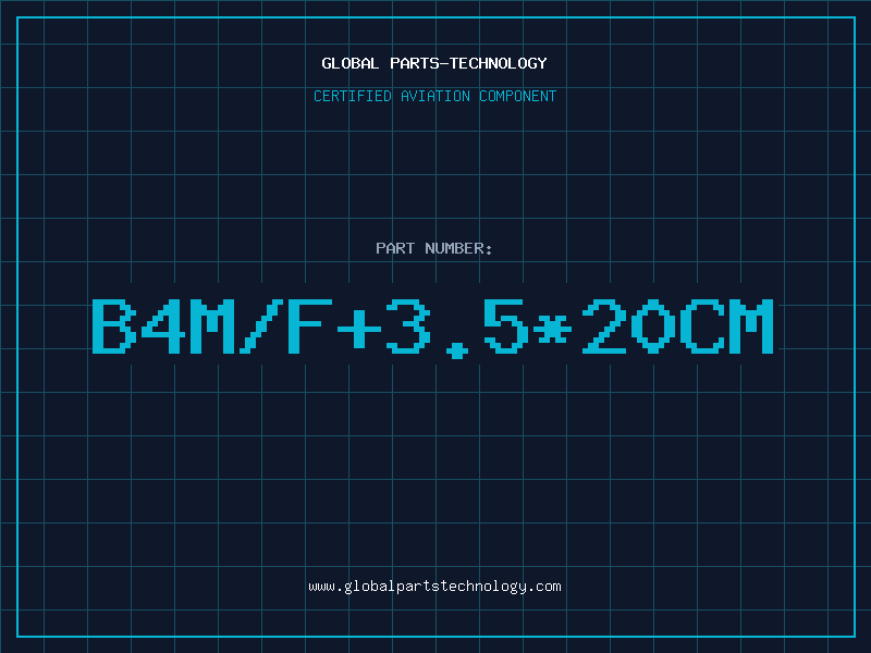 Aviation Part B4M/F+3.5*20CM