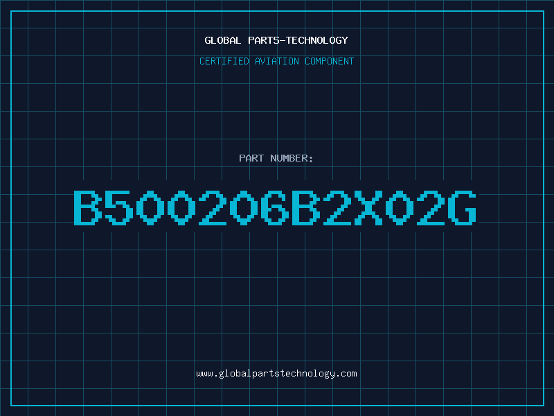 Aviation Part B500206B2X02G